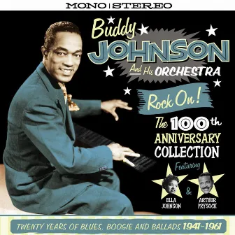 Rock On! - The 100th Anniversary Collection by Buddy Johnson