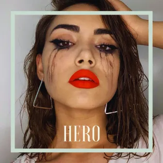 Hero by Ela