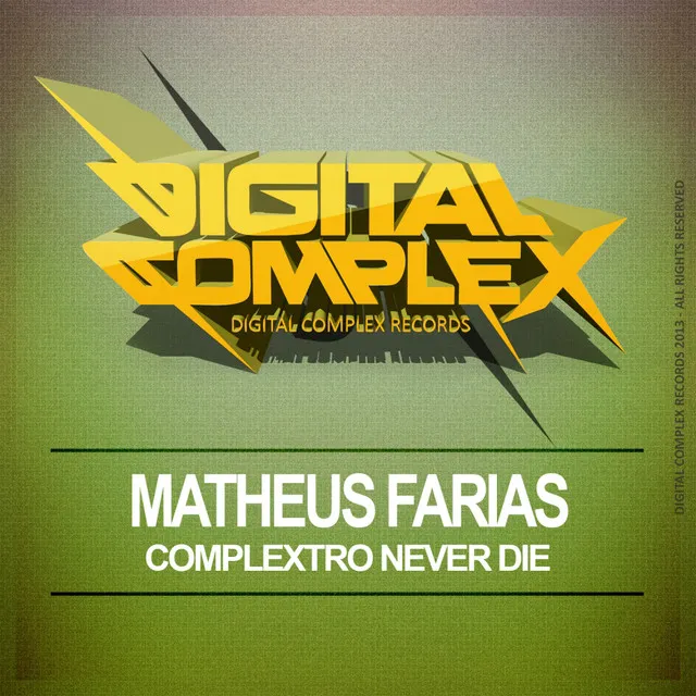 Complextro Never Die - Original Mix