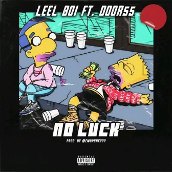 No Luck by Leel Boi