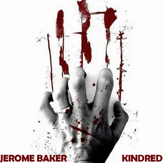 Kindred by Jerome Baker