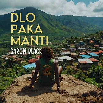 Dlo Paka Manti by Baron Black