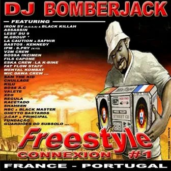 Freestyle Connexion #1 by DJ Bomberjack