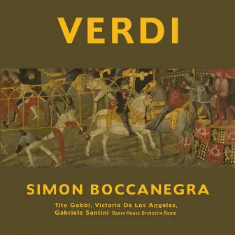 Verdi: Simon Boccanegra by Francesco Maria Piave