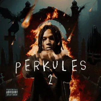 Perkules 2 by Famousstus