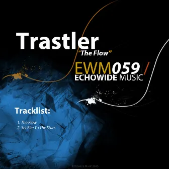 The Flow by Trastler