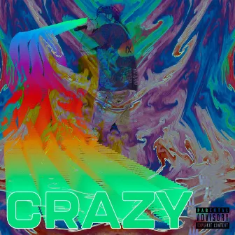 CRAZY by Mohhmoney