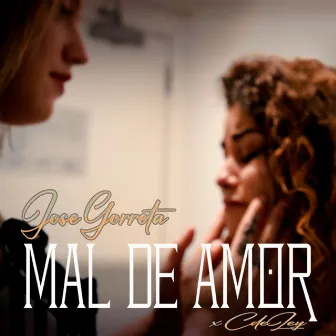 Mal de amor by Jose Gorreta