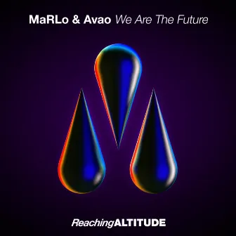 We Are The Future by AVAO