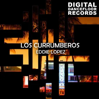 Los Currumberos by Eddie Lopez