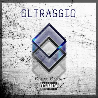 Oltraggio by Sinner Samm