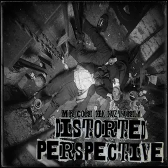 Distorted Perspective: The Soundtrack to Suicidal Tendencies (Substance Abuse and Alcohol Depedency) by MR.CORD