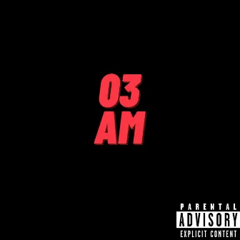 03 Am by Jez