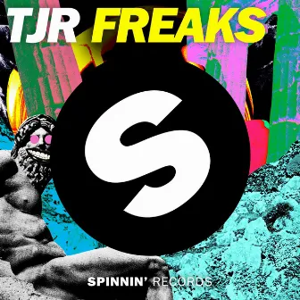 Freaks by TJR