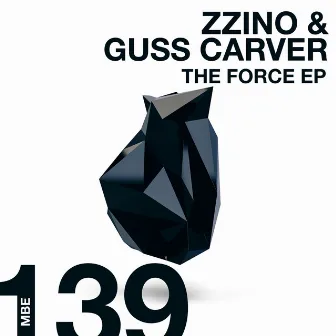 The Force EP by Guss Carver