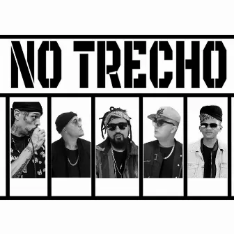 No Trecho by Gueto Organizado