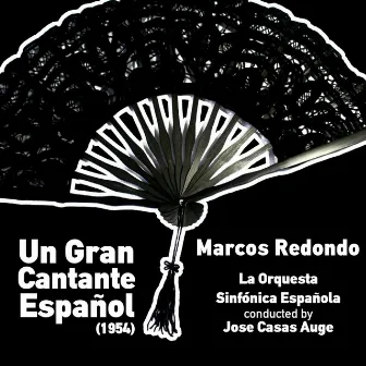 Marcos Redondo: Un Gran Cantante Español (1954) by Marcos Redondo