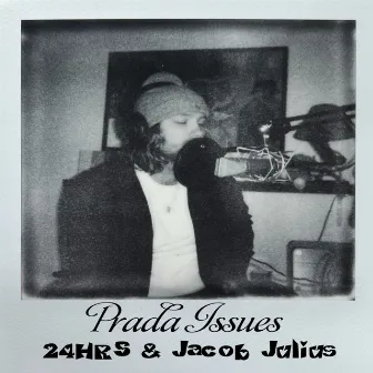 Prada Issues by Jacob Julius