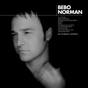 Bebo Norman by Bebo Norman