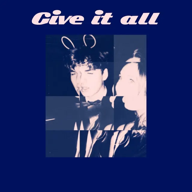 Give It All