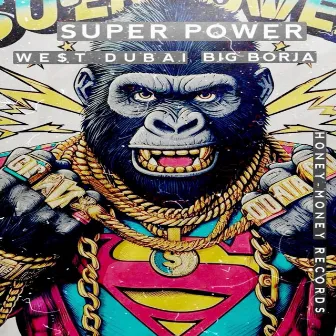 Super Power by Big Borja