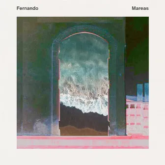 Mareas EP by Fernando