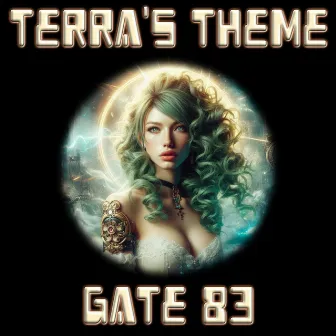 Terra's Theme by Gate 83