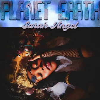 Planet Earth by Sarah Angel