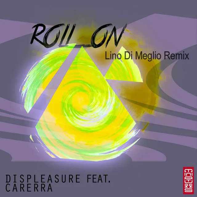 Roll On - Lino Di Meglio Remix