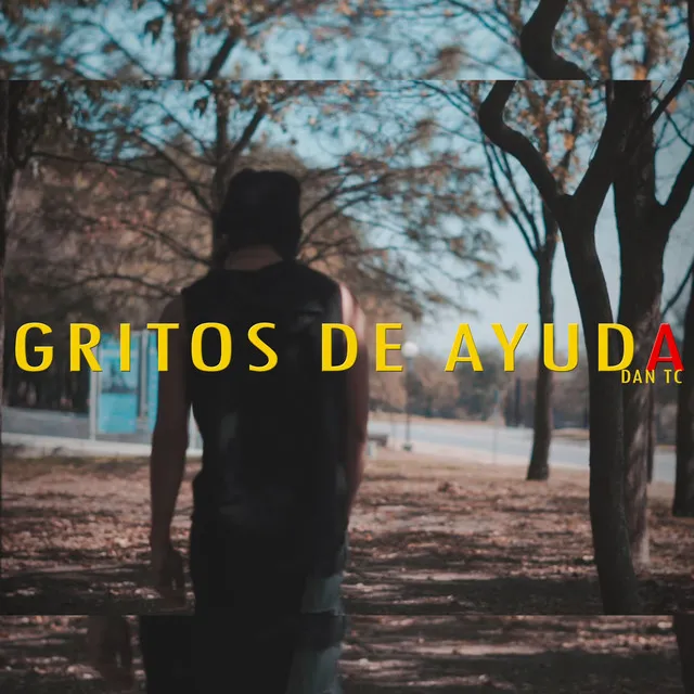 Gritos de ayuda (dan tc)