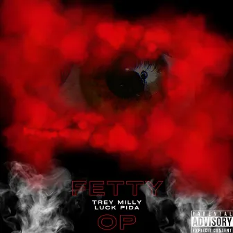 Fetty Opp by Trey Milly