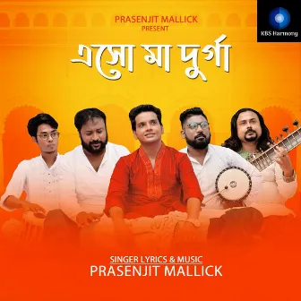 Eso Maa Durga (Original) by Prasenjit Mallick