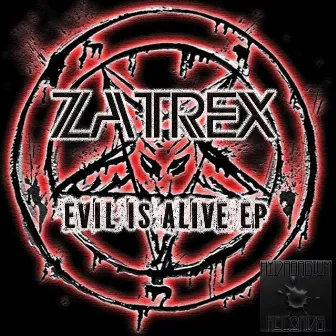 Evil Is Alive by Unknown Artist