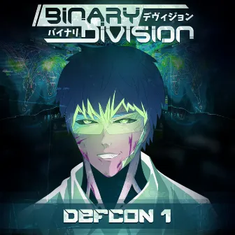 Defcon 1 by Binary Division