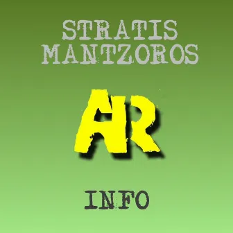 Info EP by Stratis Mantzoros