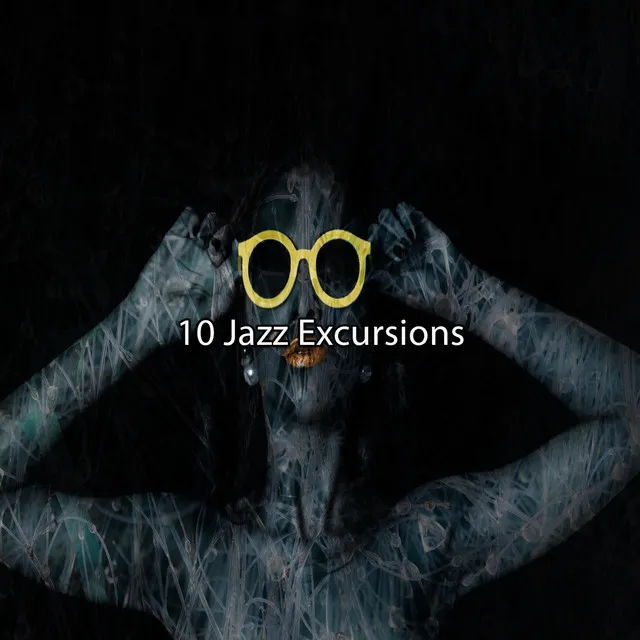 10 Jazz Excursions