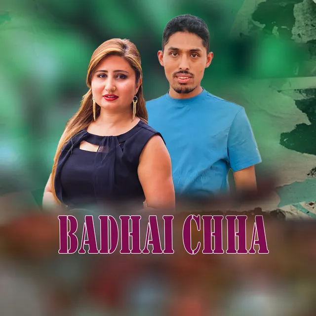 Badhai Chha