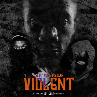 Violent by 