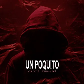 Un Poquito by Youn Icy