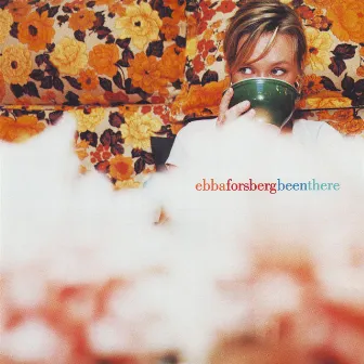 Been There (Bonus version) by Ebba Forsberg