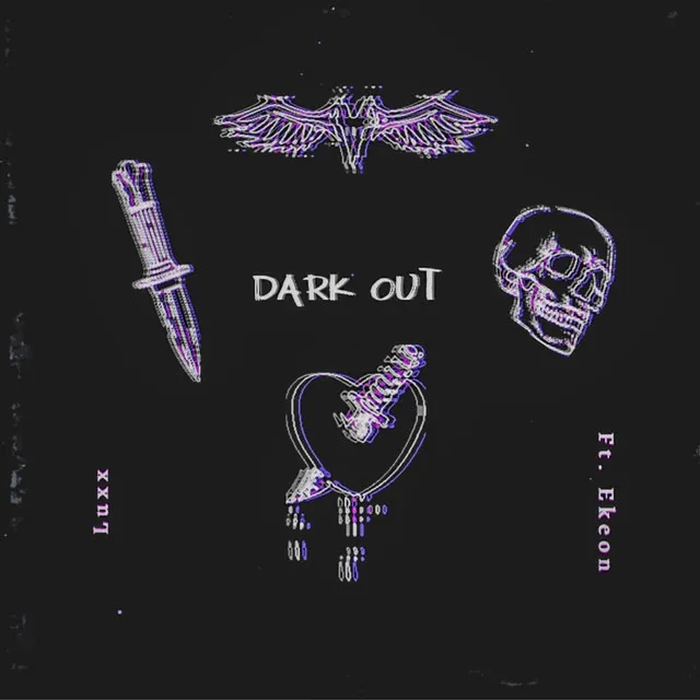 Dark Out