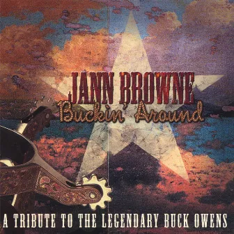 Buckin' Around by Jann Browne