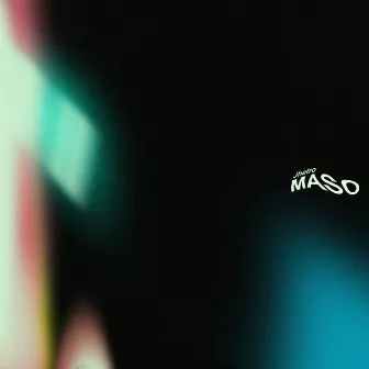 Maso by Jhetro