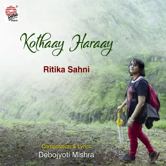 Kothaay Haraay - Single by Ritika Sahni