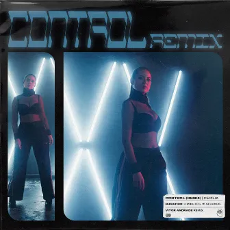 Control (Remix) by Cecília