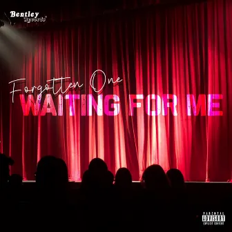 Waiting for Me by FORGOTTEN ONE