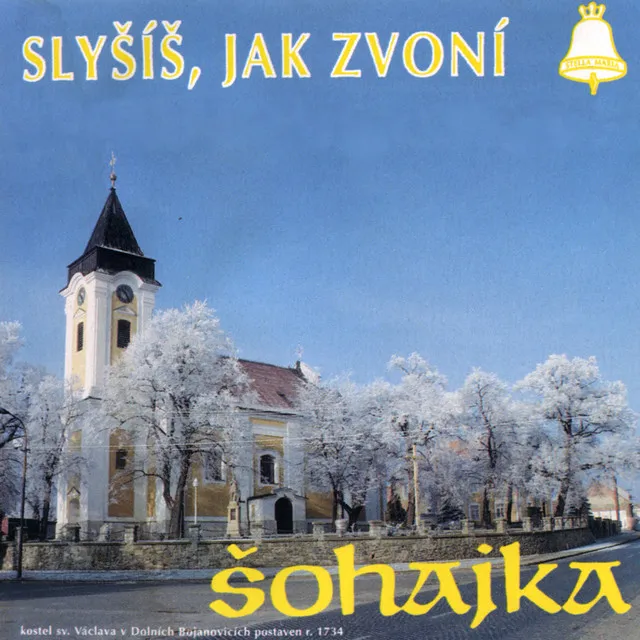 Slyšíš, jak zvoní