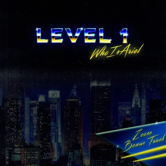 Level 1 by WhoIsAriel