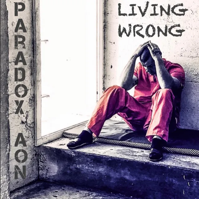 Living Wrong