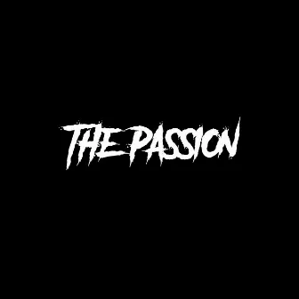 The Passion by Zair